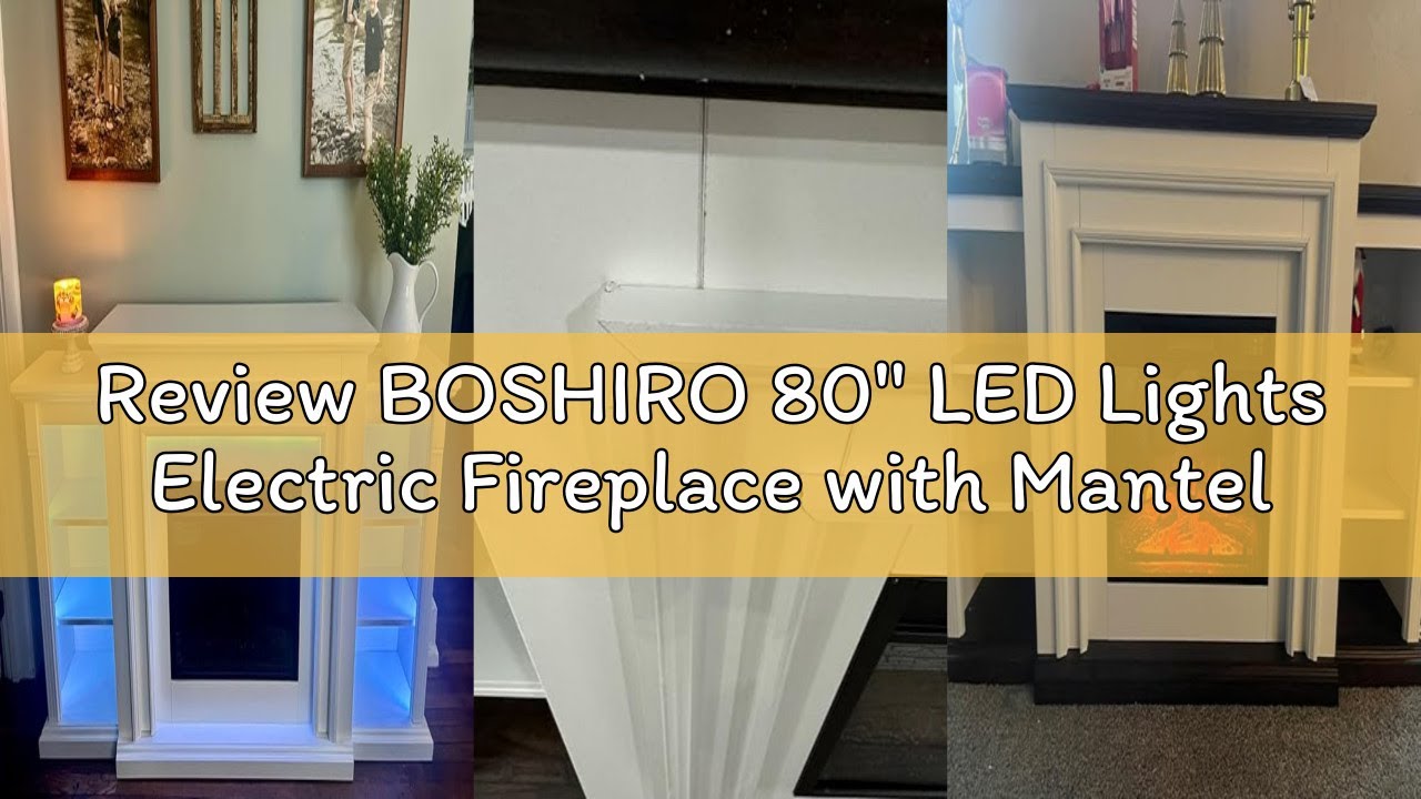 Review BOSHIRO 80" LED Lights Electric Fireplace with Mantel, Fireplace TV Stand for TVs Up to 90",M