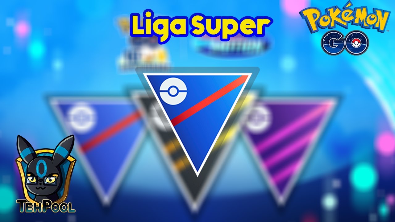Temporada 26 GBL - Capitulo 1 - Pokemon Go PvP Liga Super