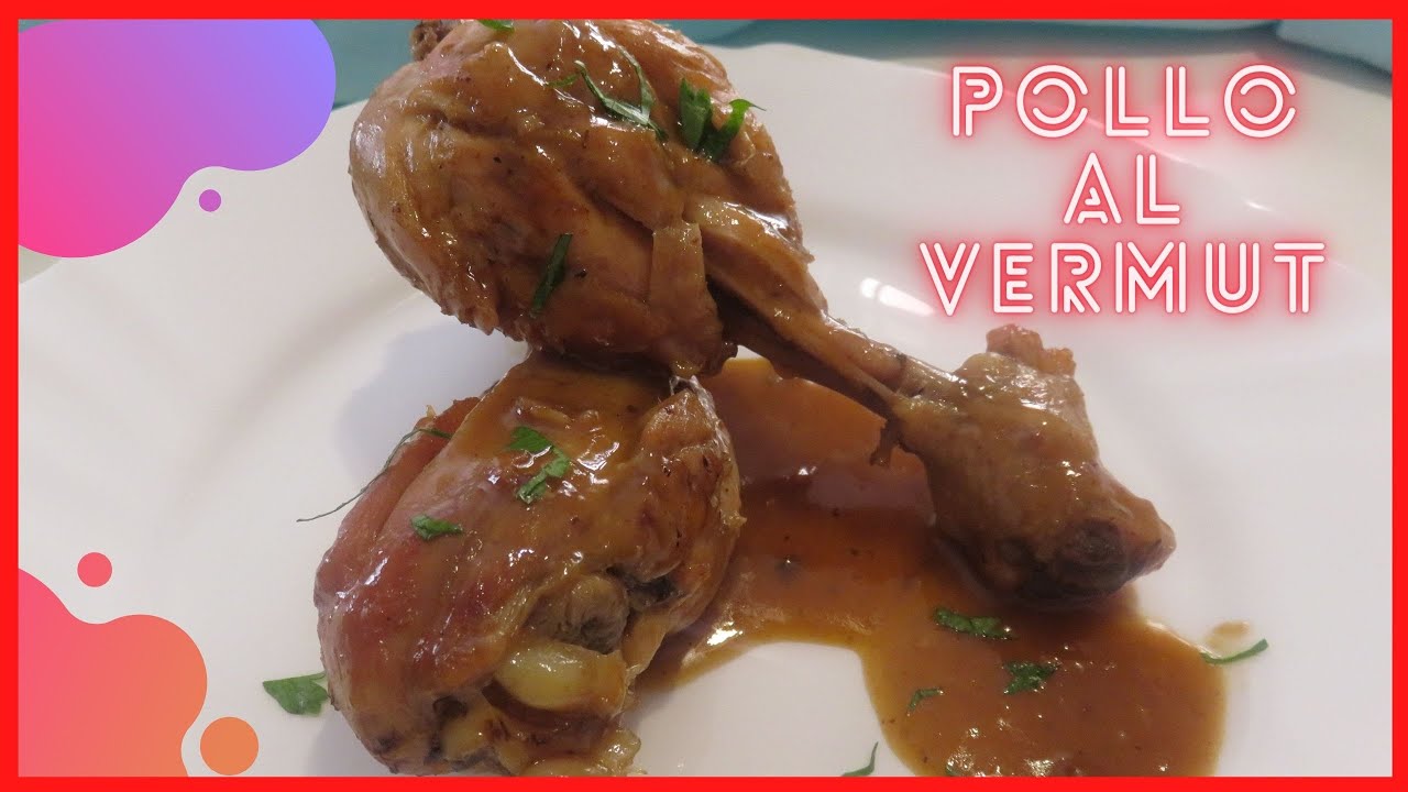 🔴 CÓMO COCINAR POLLO AL VERMUT 🍗 HOW TO COOK VERMUTH CHICKEN 🤤