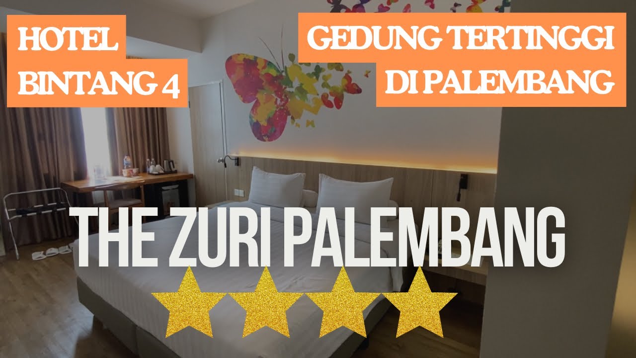 HOTEL BINTANG 4 DENGAN GEDUNG TERTINGGI DI PALEMBANG || REVIEW LENGKAP THE ZURI HOTEL PALEMBANG 🌟🌟🌟🌟