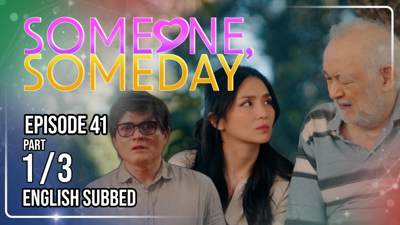 Someone, Someday | Episode 41 (1/3) | September 21, 2026 | (w/ English Subs)