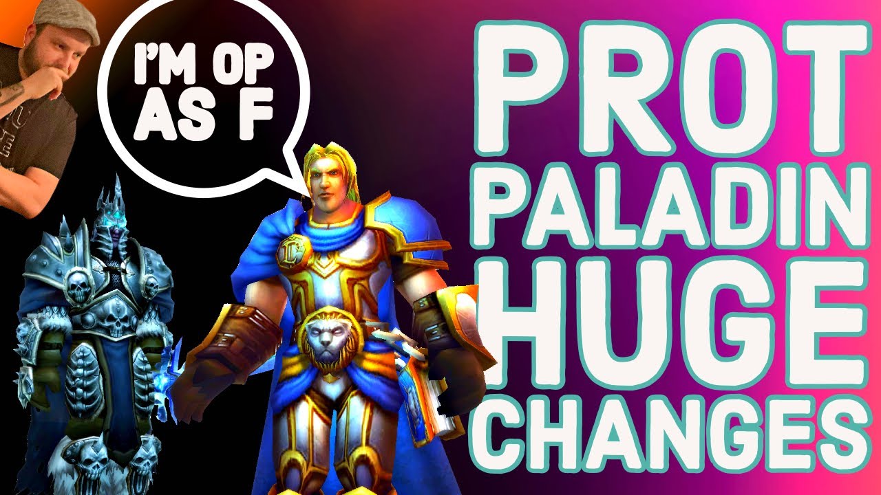 What WOTLK Classic will change for Protection Paladins