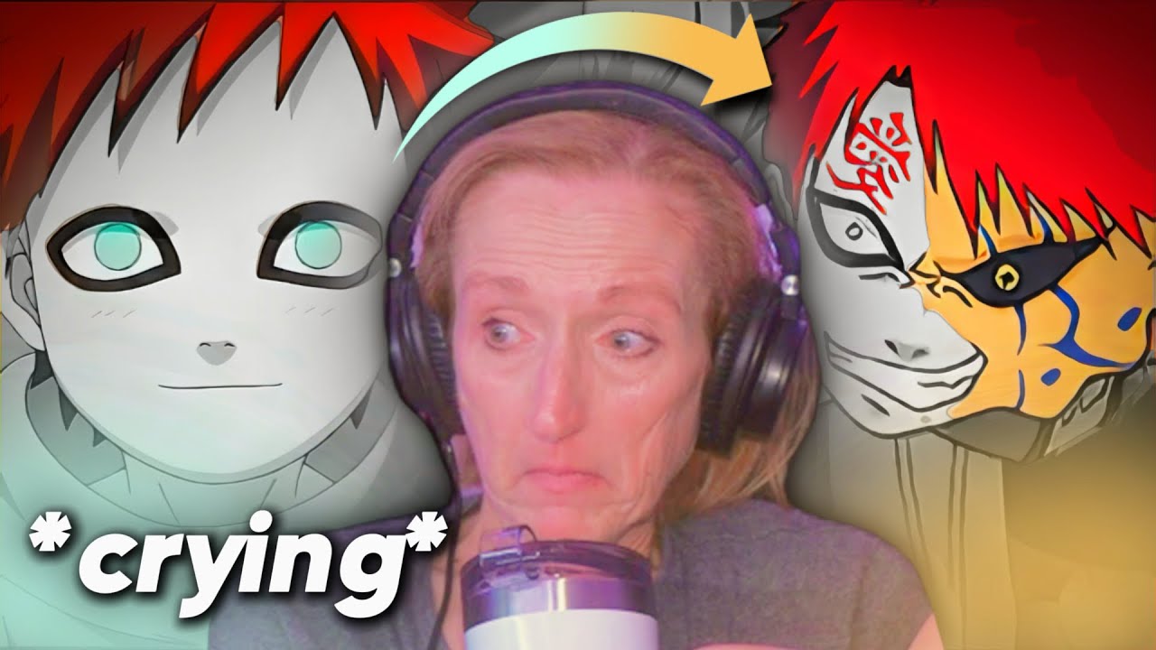 my mom cried at gaara's backstory.
