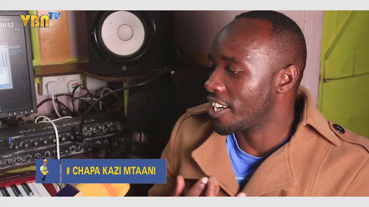 CHAPA KAZI MTAANI{WANJIS RECORDS-NAKURU}