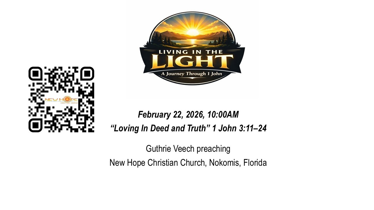 New Hope Christian Church - LiveStream 02/22/2026 10:00 AM (Eastern Time Zone)