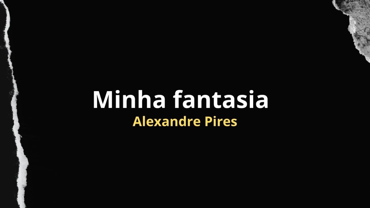 Minha fantasia - Só pra contrariar