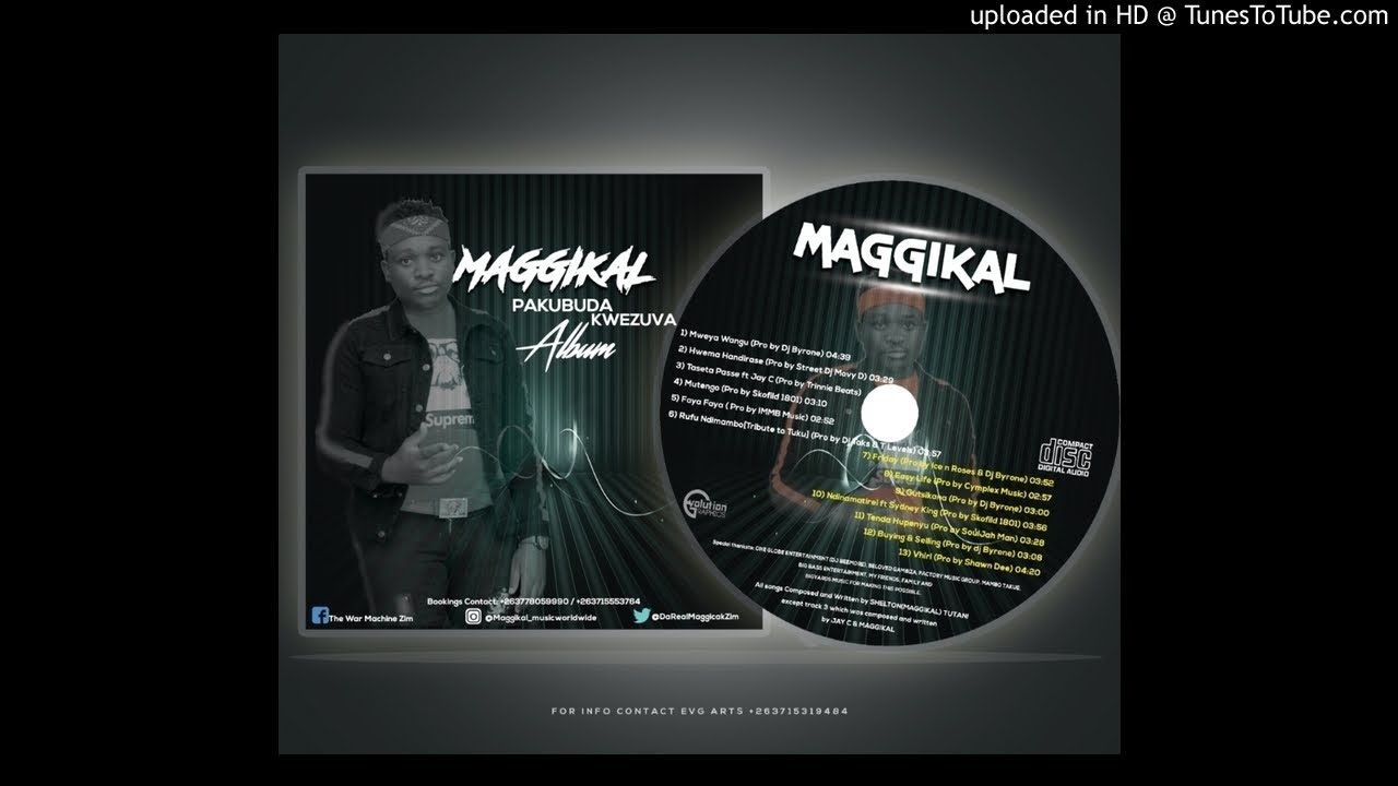 Maggikal - Pakubuda Kwezuva(Official Mixtape)