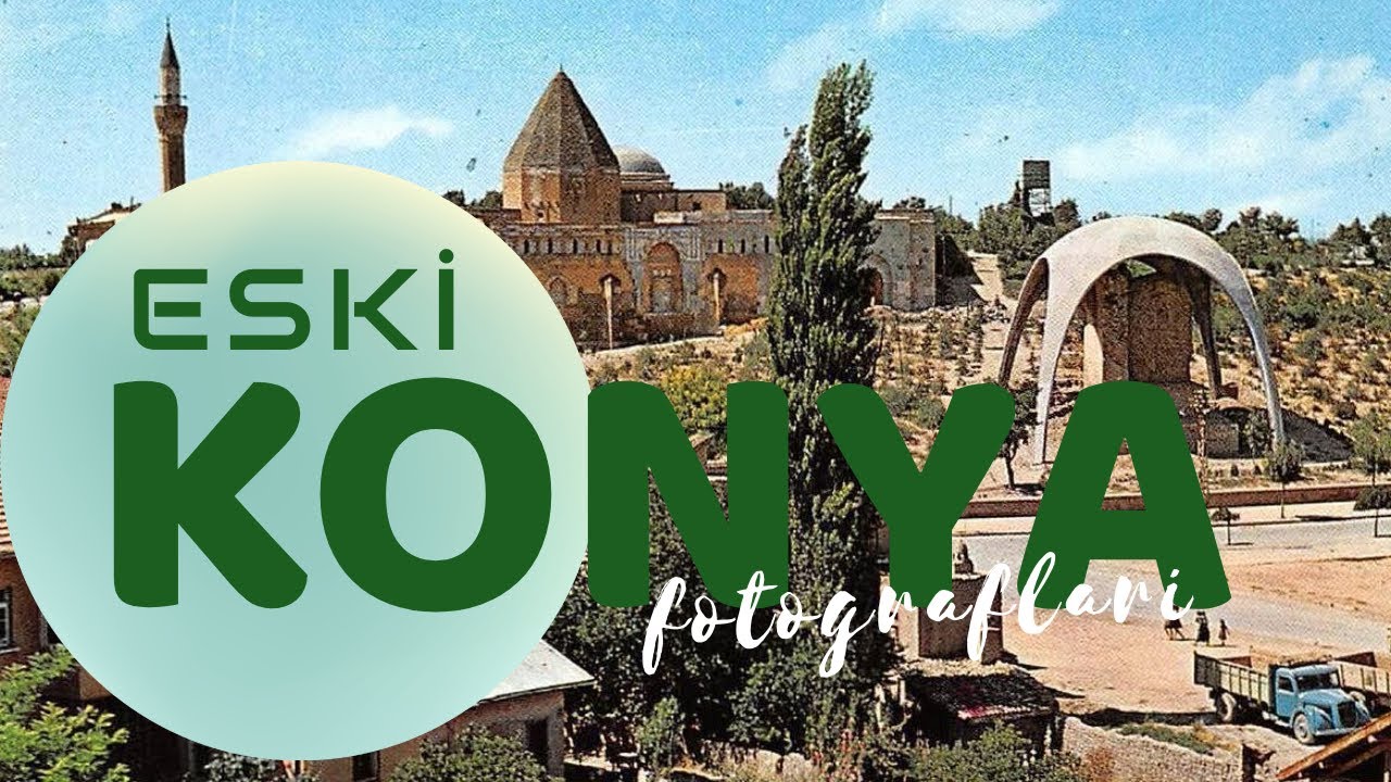 Konya Tarihine Nostaljik Bir Yolculuk l Eski Konya Resimleri l Eski Konya Fotoğrafları l #Konya