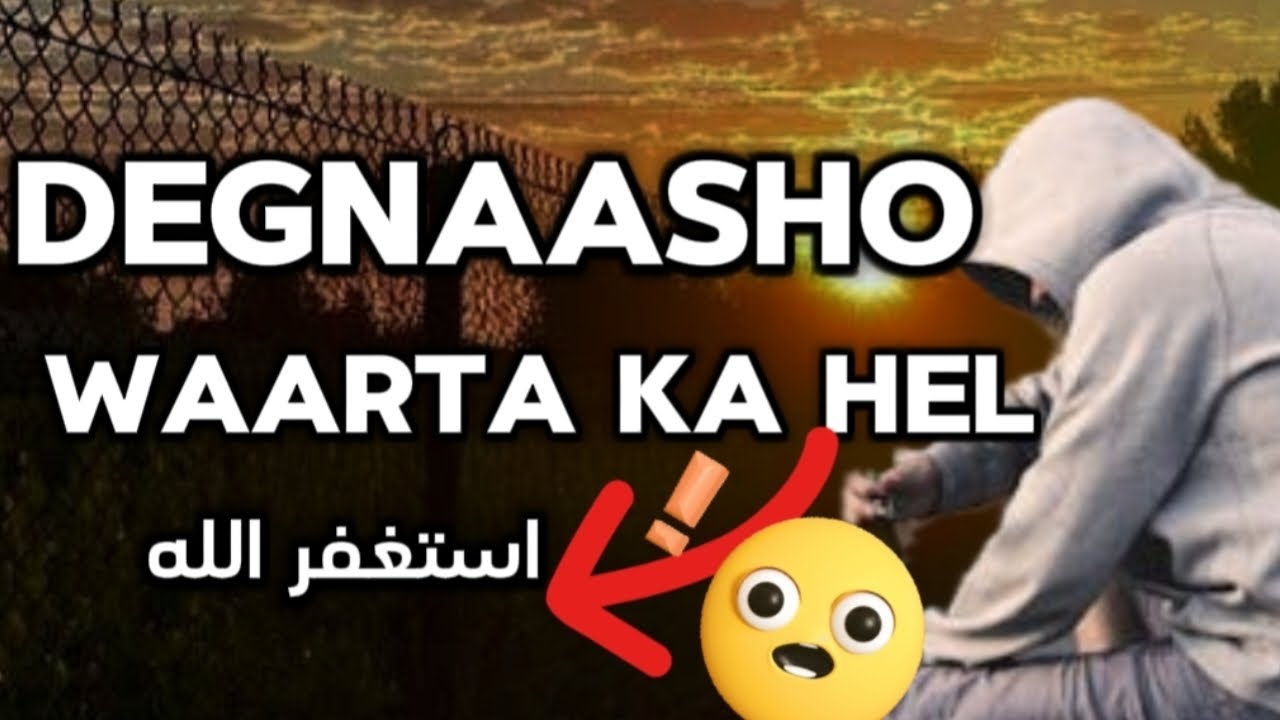 Istiqfaarta waxaa laga helaa degnaasho waarta||Nagaansho