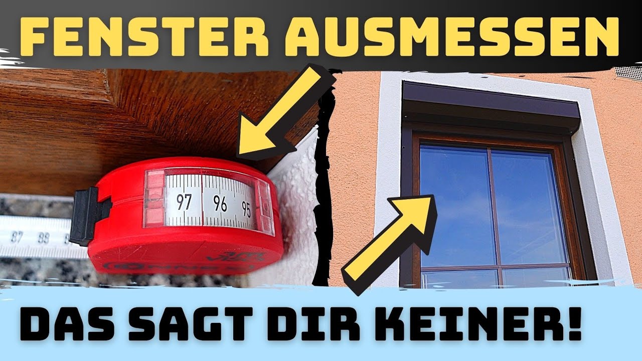 Fenster richtig ausmessen vor dem Tauschen (mit & ohne Rollladen) – Fenstergröße ermitteln