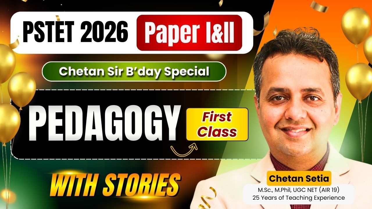 PSTET Maths 2026 | Pedagogy class-1 | Paper I & II | Math Preparation | Chetan setia