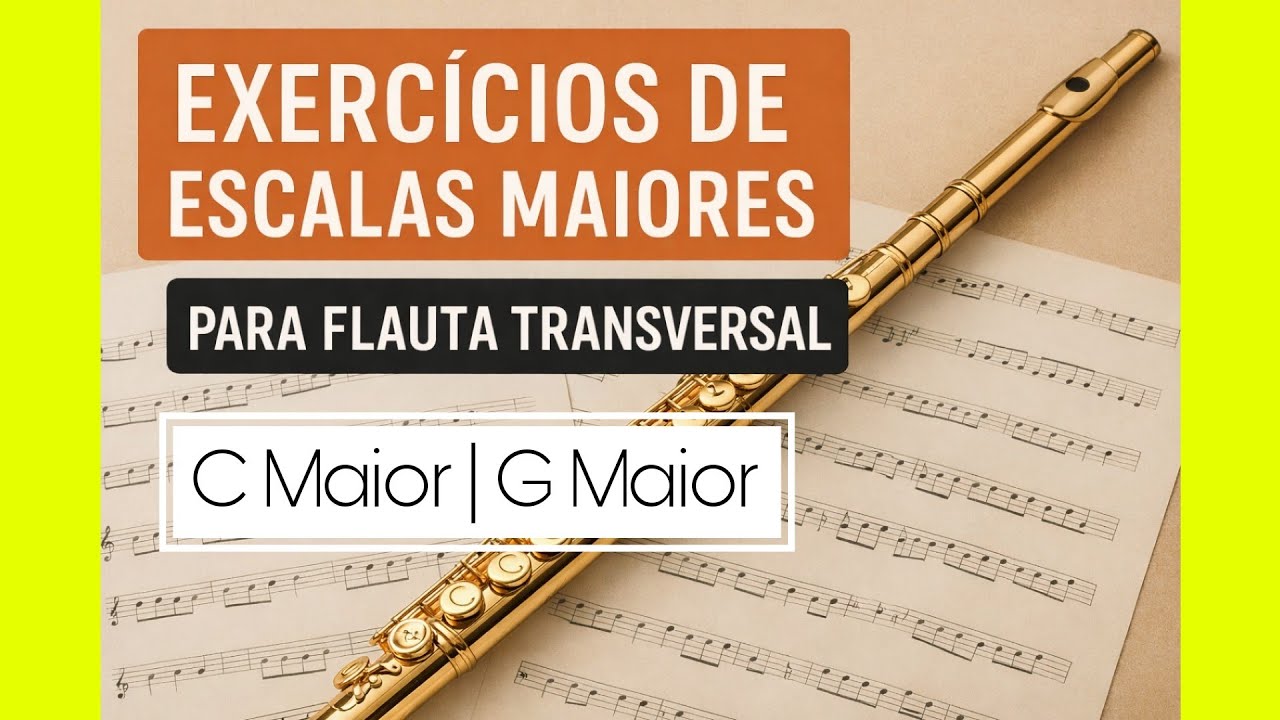 Escala de D&oacute; Maior e Sol Maior para Flauta Transversal (Partitura + &Aacute;udio + Metr&ocirc;nomo) 