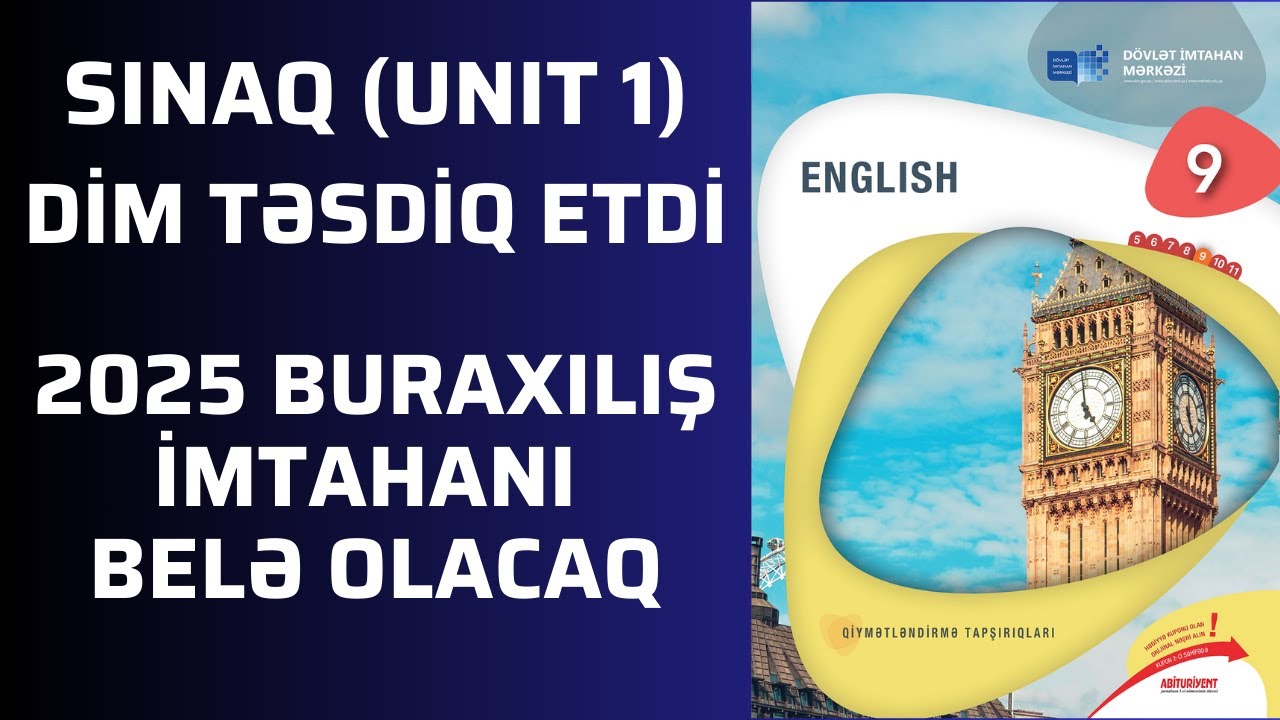 DİM 2025 ƏN YENİ MODEL. İNGİLİS DİLİ 9-cu sinif. BURAXILIŞ İMTAHANI BELƏ DÜŞƏCƏK. QİYMƏTLƏNDİRMƏ 1.