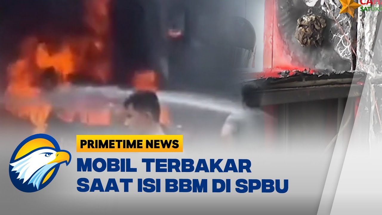 Detik-detik Mobil Terbakar Hebat saat isi BBM di SPBU Jambi [Primetime News]
