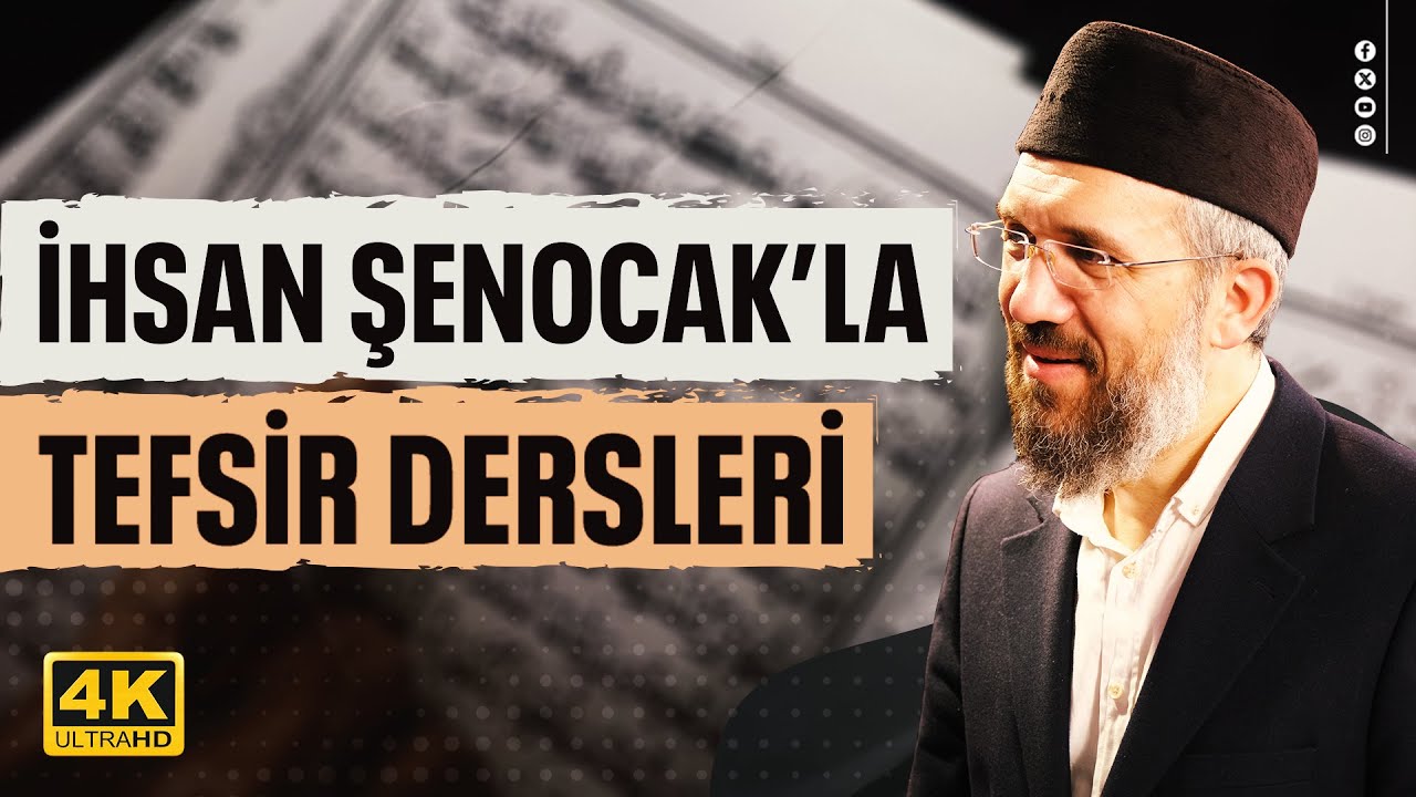 Tefsir 5/19 - Mâide Sûresi (59-60) - İhsan Şenocak