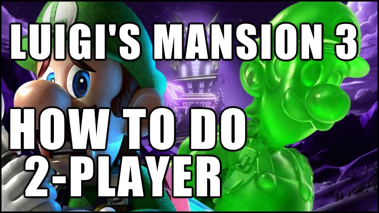 LUIGI'S MANSION 3 &mdash; КАК ВКЛЮЧИТЬ РЕЖИМ ДЛЯ ДВУХ ИГРОКОВ (КООПЕРАТИВНЫЙ РЕЖИМ С ГУИДЖИ)