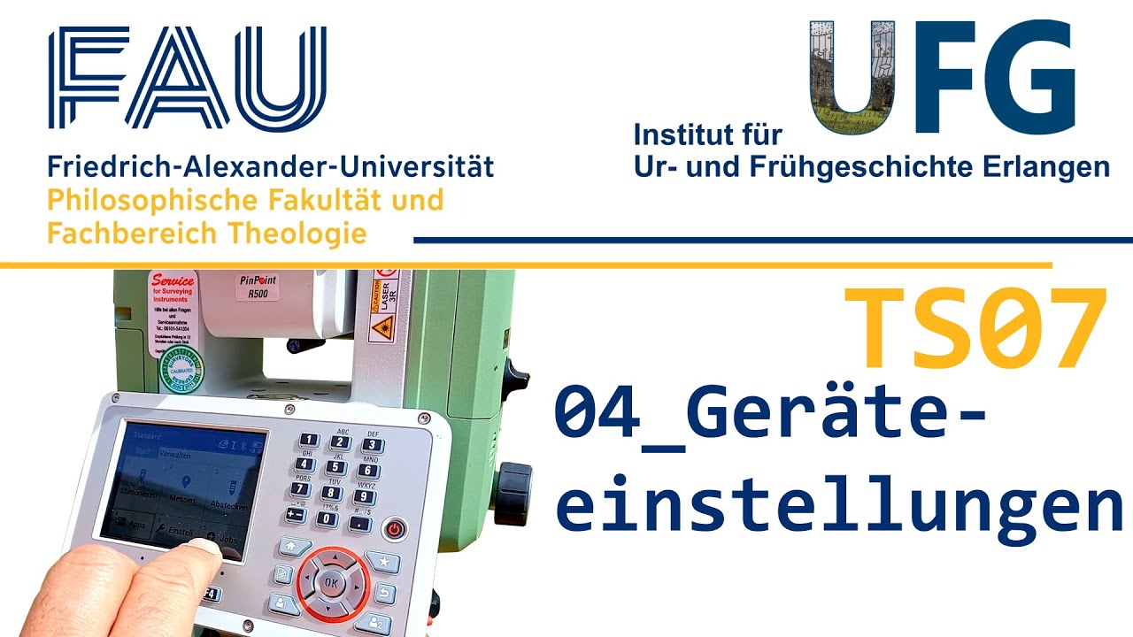 04 Geräteeinstellungen | TS07 | Tachymeter für Archäologen