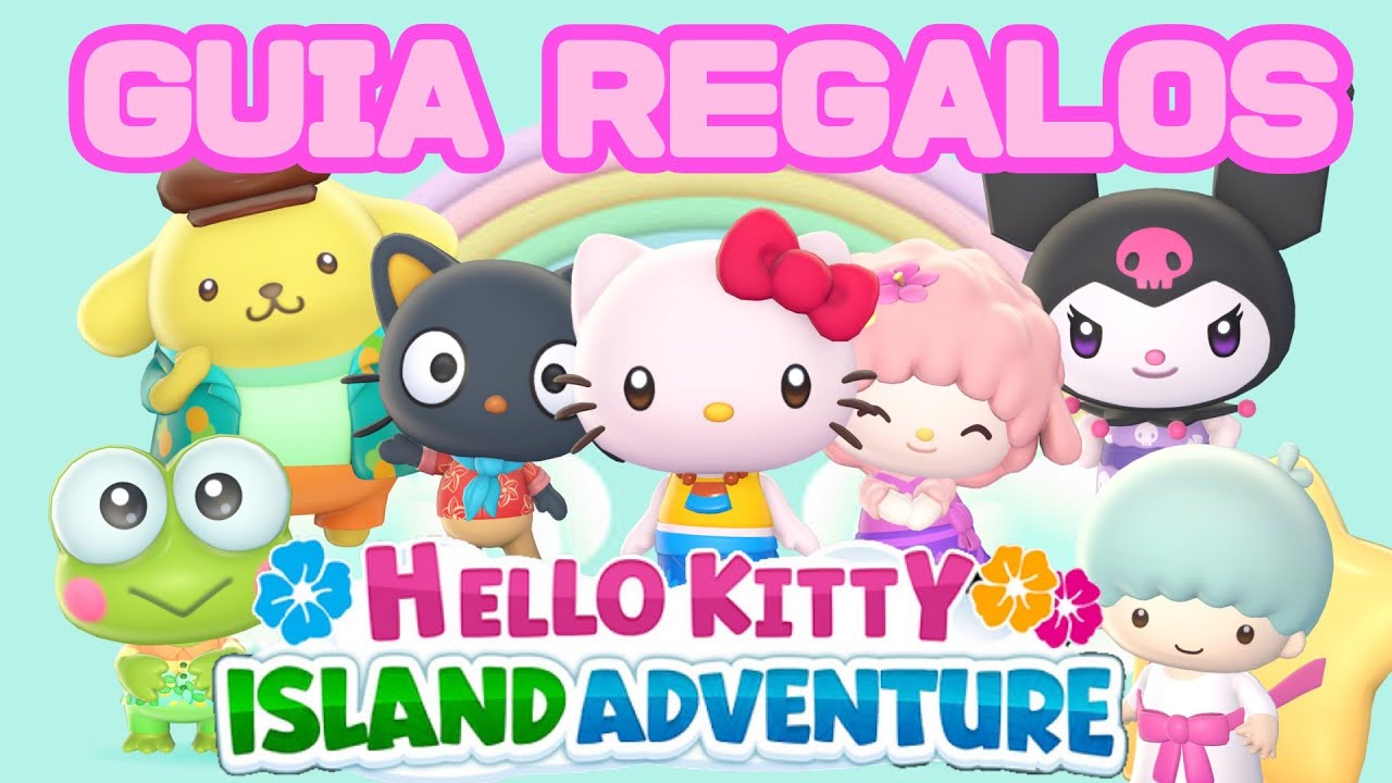 🎁REGALOS FAVORITOS GUIA🎀 Hello Kitty Island Adventure Espa&ntilde;ol