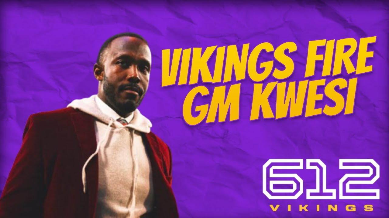 BREAKING VIKINGS FIRE GM KWESI ADOFO-MENSAH