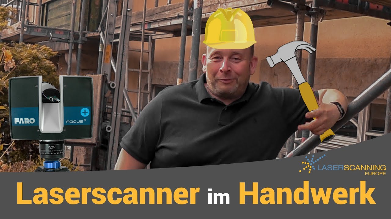 Laserscanner im Handwerk - Digitalisierung auf der Baustelle