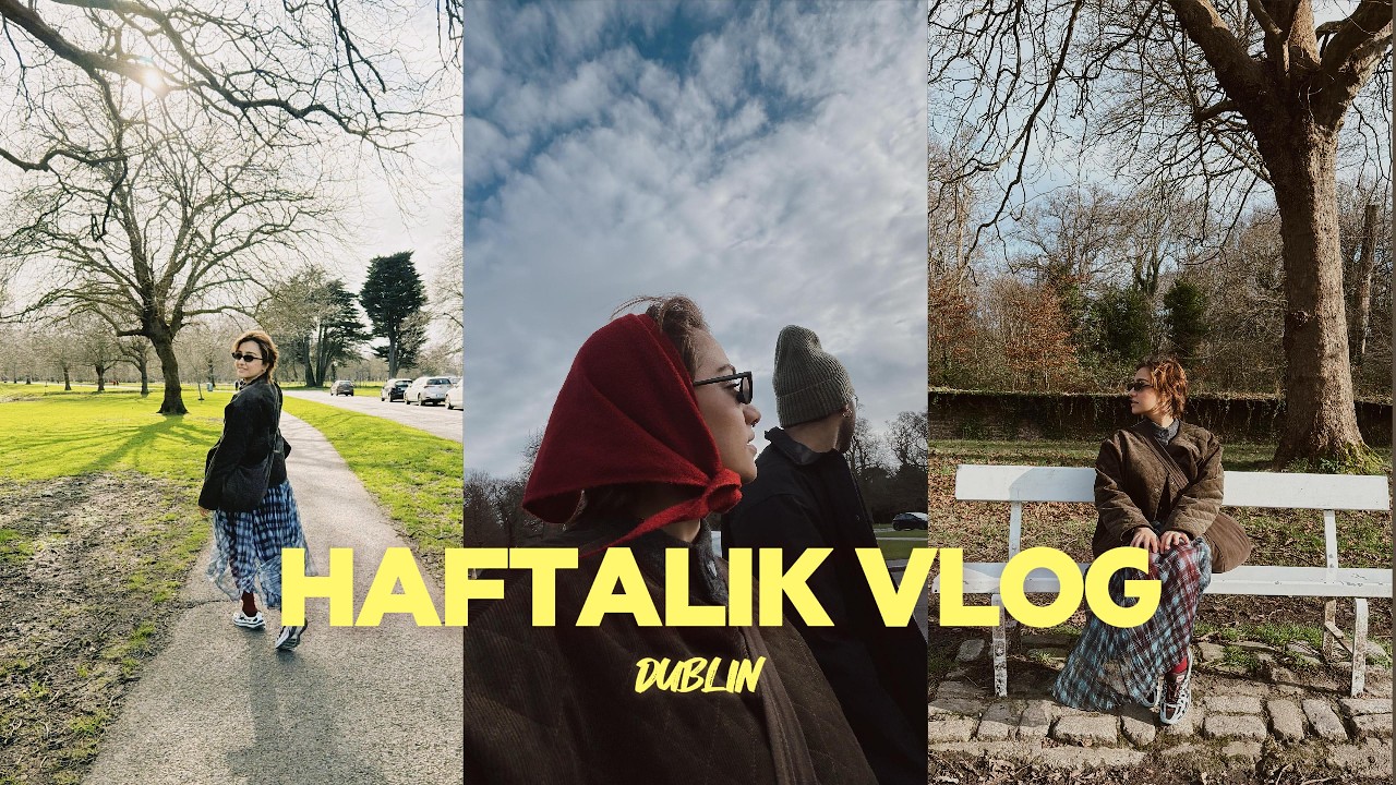 sevgili günlük, artık vakti gelmişti | Dublin'de bir hafta | bol bol yemek, güneşli bir cumartesi