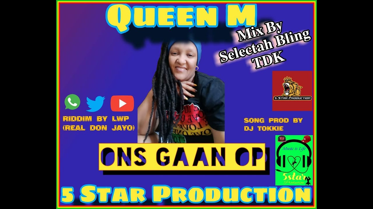 QUEEN M - ONS GAAN OP (MIX BY SELECTAH BLING TDK)