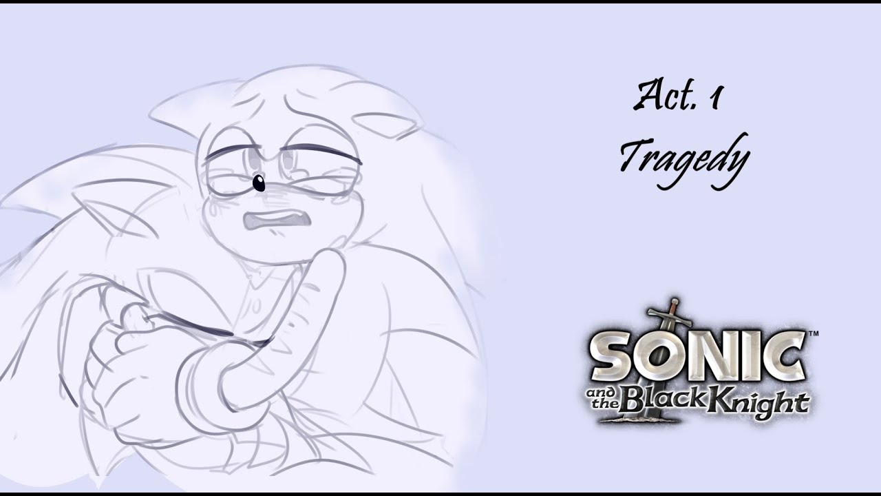 Minidub: "Act 1: Tragedy..." / Sonic and The Black Knight (English Fandub - Sub Español)