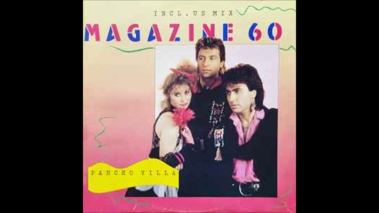 Magazine 60  -  Pancho Villa (1986) (HQ) (HD) mp3