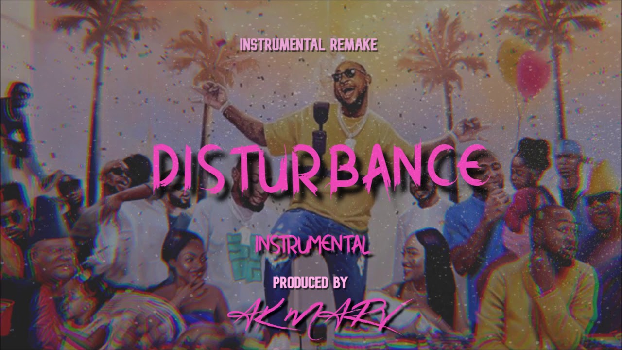 Davido ft. Peruzzi - Disturbance (Instrumental) | Prod. By Ak Marv 🏄