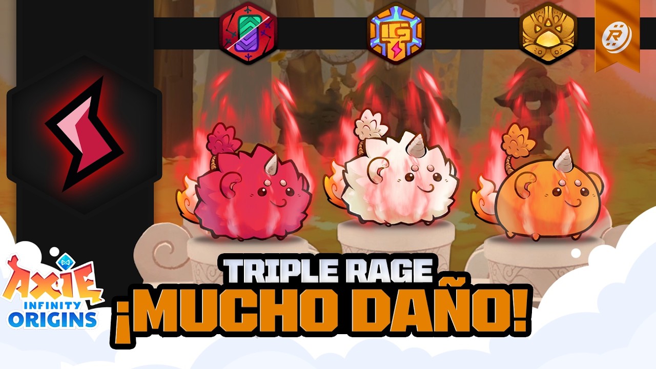 ¿Cómo ARMAR y JUGAR un TEAM de TRIPLE RAGE? 🔥 Axie Origins ERA ÉPICA