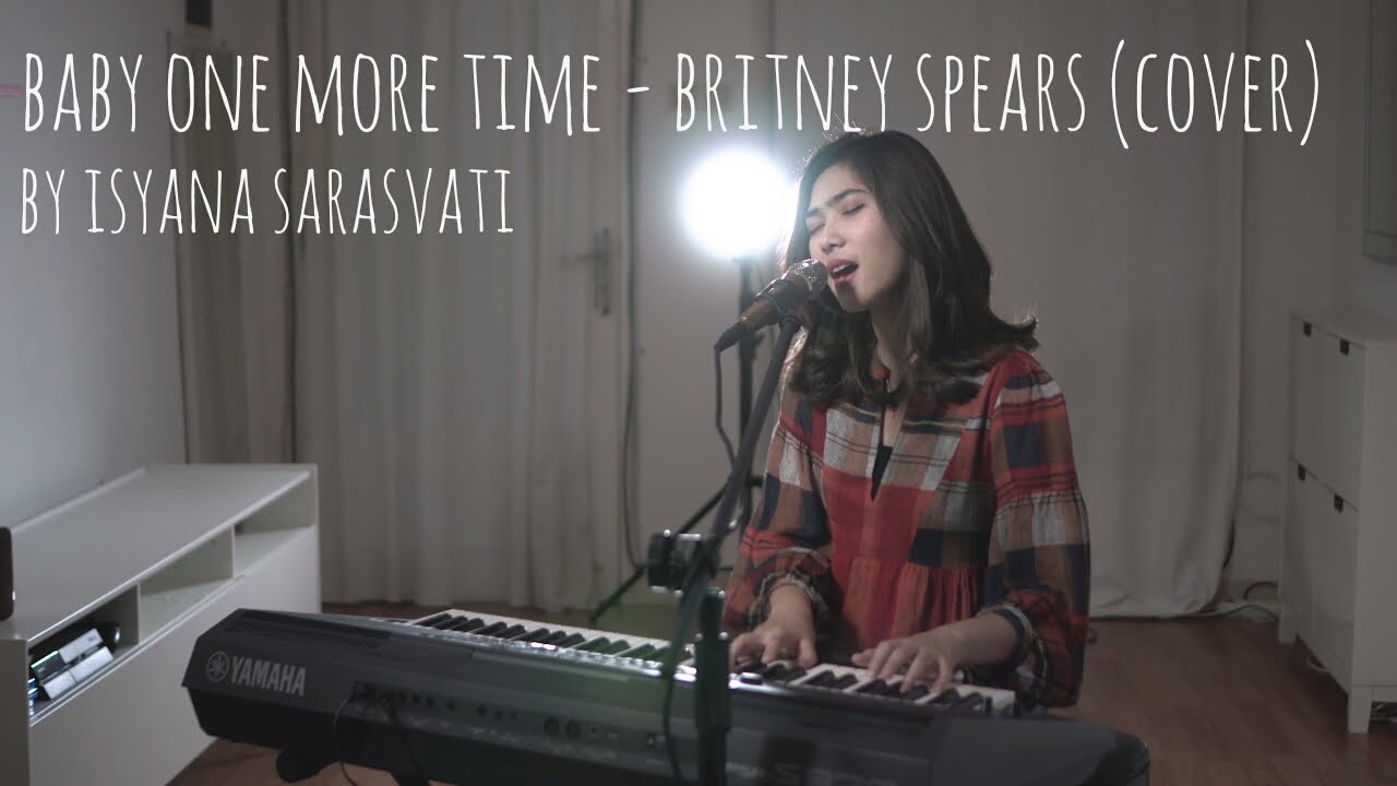 Baby One More Time - Britney Spears (Cover) by Isyana Sarasvati