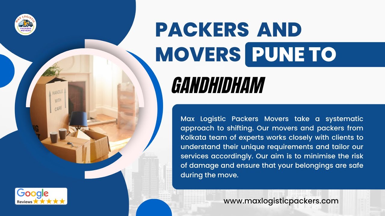Packers and Movers from Pune to Gandhidham | Max Logistic Packers Movers