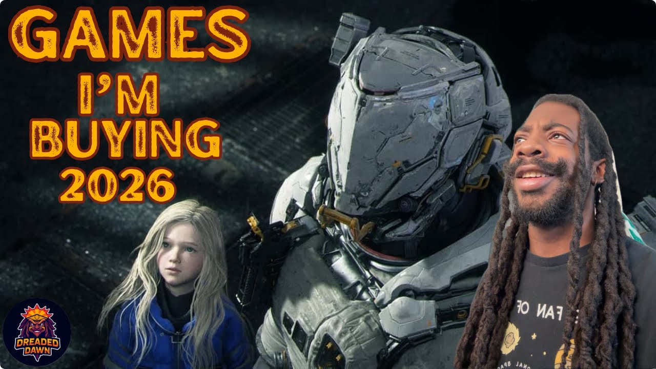 Games I'm Buying In 2026