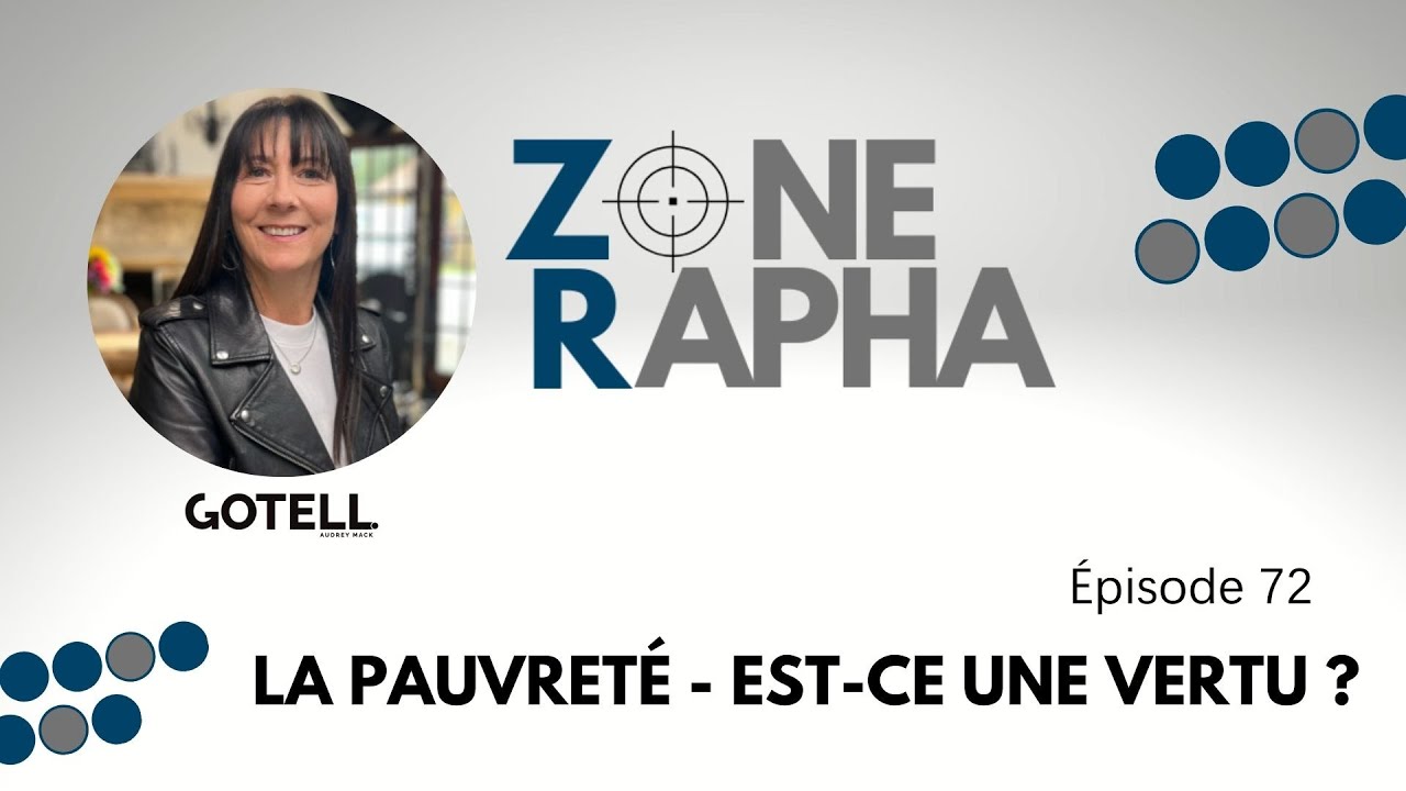 Zone Rapha #72 La pauvreté - Est-ce une vertu ?