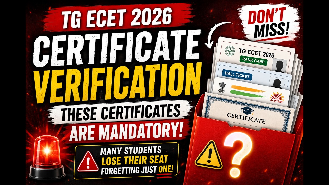 TG ECET 2026 Certificate Verification Full Guide 🔥 All Required Documents Explained