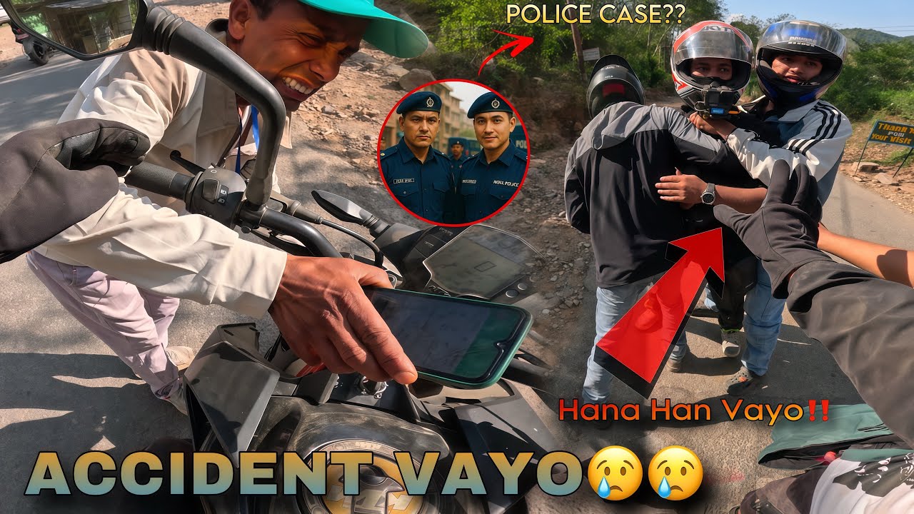 Godawari ma Accident Vayo😢|Jana Jan Bike ko Tyre Muni Khutta Lyaidira |Jhagada Paryo🚨