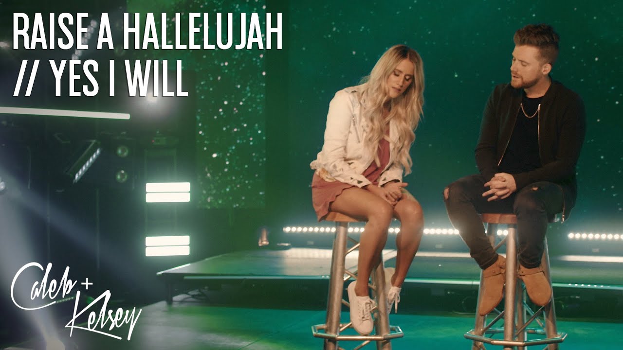 Raise A Hallelujah / Yes I Will | @CalebKelsey Cover