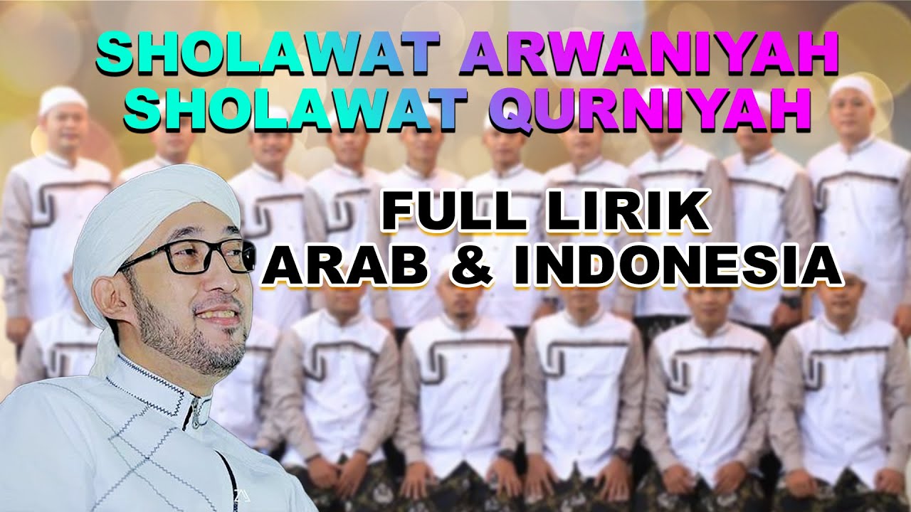 AZZAHIR SHOLAWAT ASNAWIYAH, SHOLAWAT QUR'ANIYAH VERSI LIRIK ARAB INDONESIA