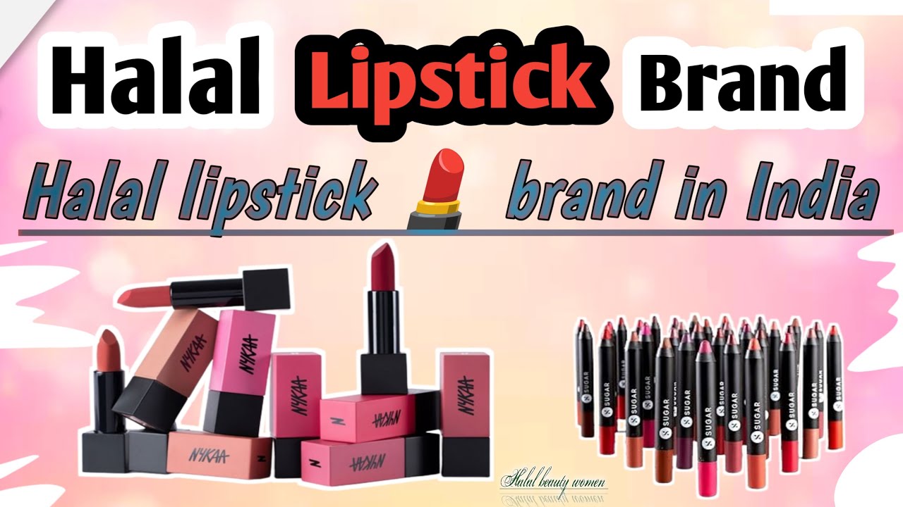 Halal lipstick brand india || Maybelline lipstick is halal?? Halal makeup brand||
