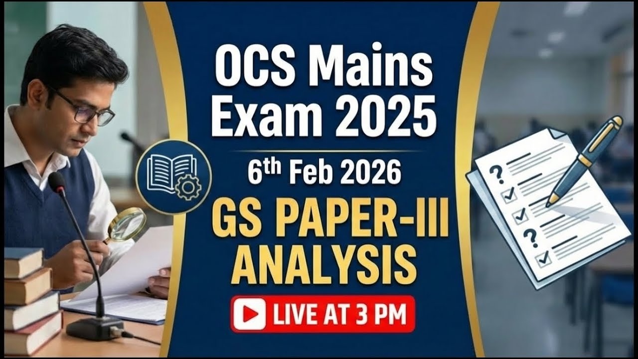 OPSC OCS Mains Paper Analysis 2025 | OPSC OCS Mains GS 3 Paper Analysis | OPSC OCS Question paper