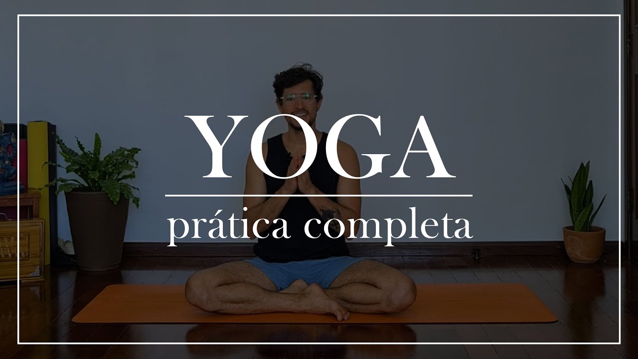 Pr&aacute;tica de yoga completa - Ale Toledo Yoga