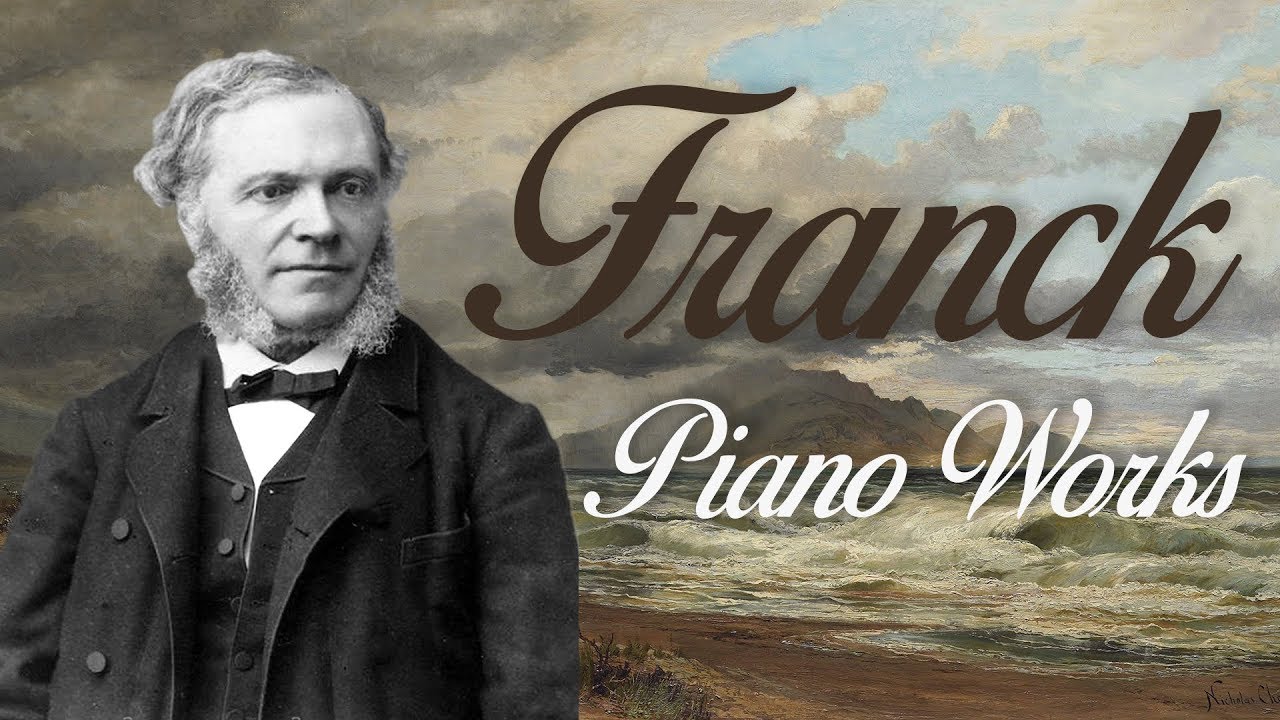 Franck: Piano Works