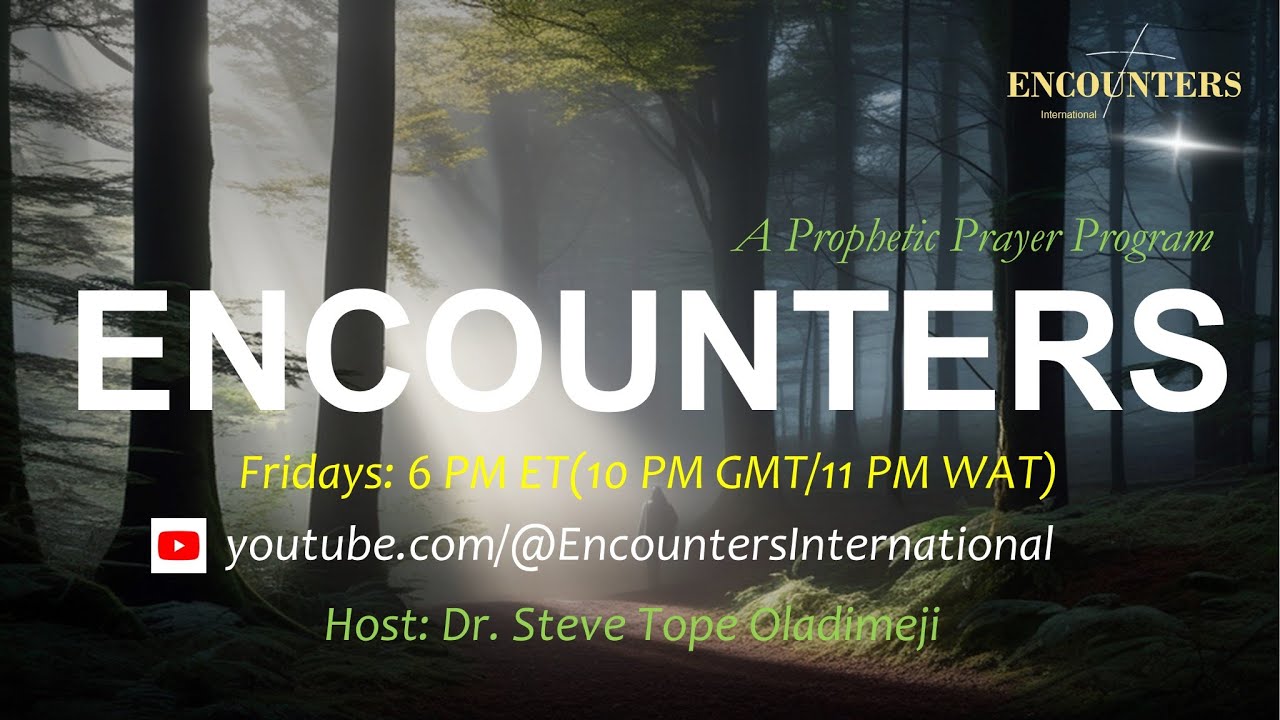 Esther 8 || Encounters || January 30, 2026 || Dr. Steve Tope Oladimeji