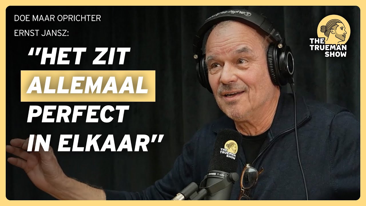 Doe Maar oprichter Ernst Jansz over vrede en vrijheid | The Trueman Show 