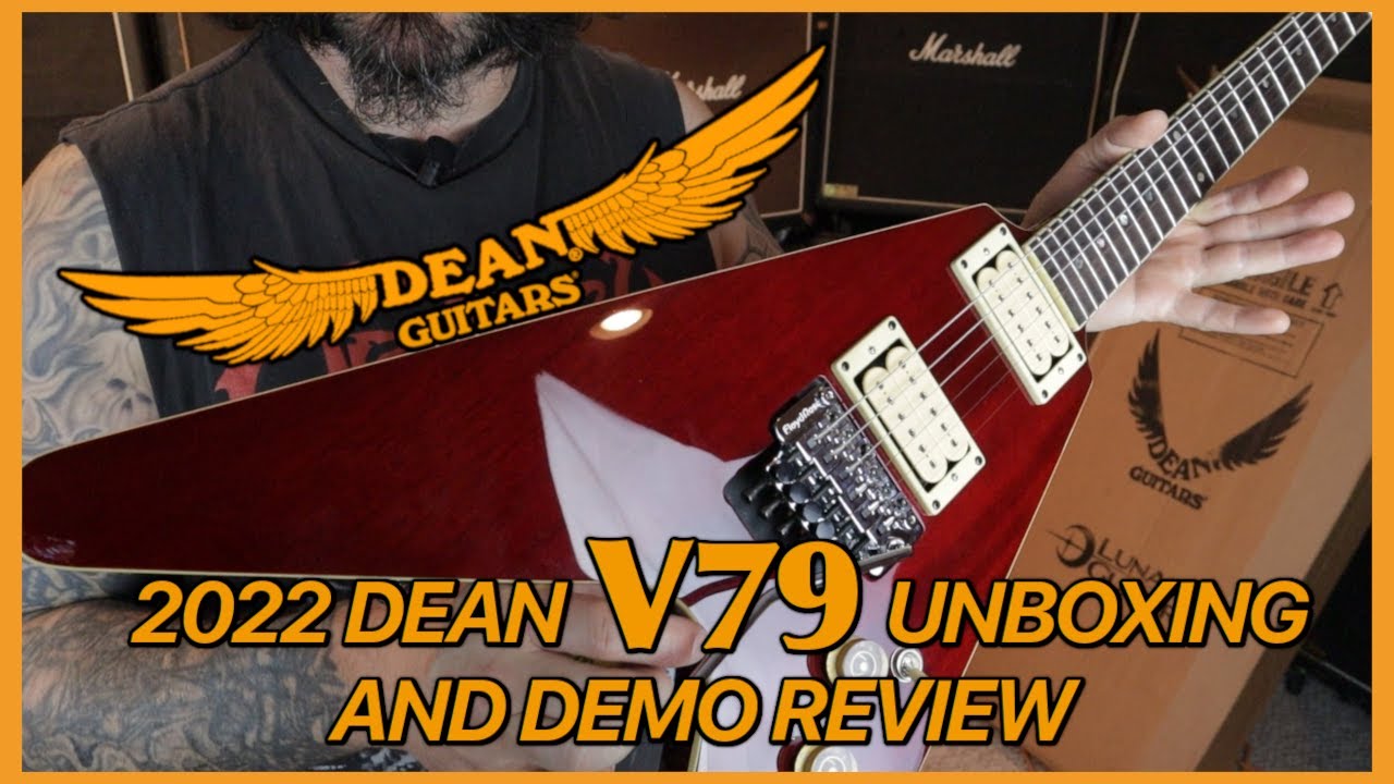 2022 Dean V 79 Unboxing and Demo Review