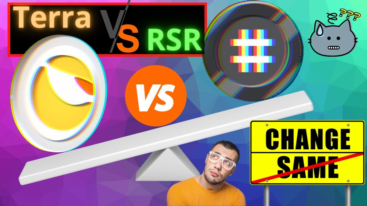 Terra Luna (LUNA) or Reserve Rights (RSR), best crypto investment for YOU!!