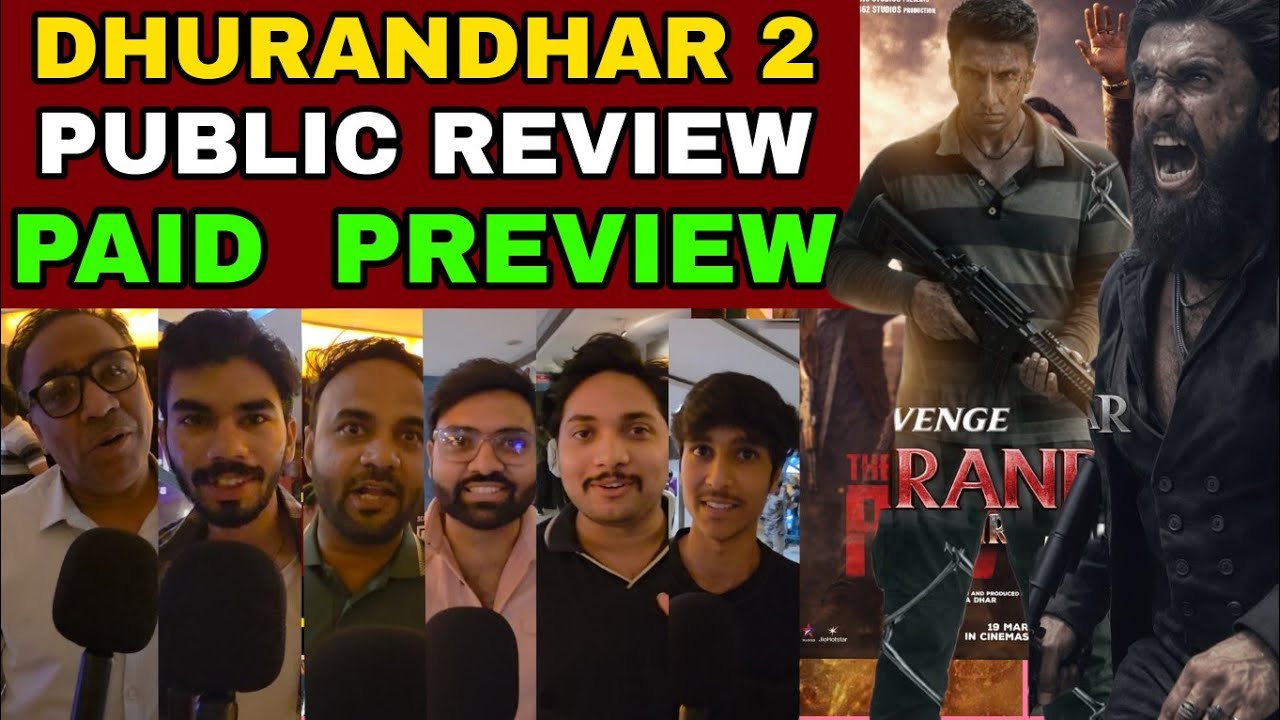 Dhurandhar 2 Movie Review, Ranveer Singh, Sanjay Dutt, Aditya Dhar, Dhurandhar 2 Public Review, 