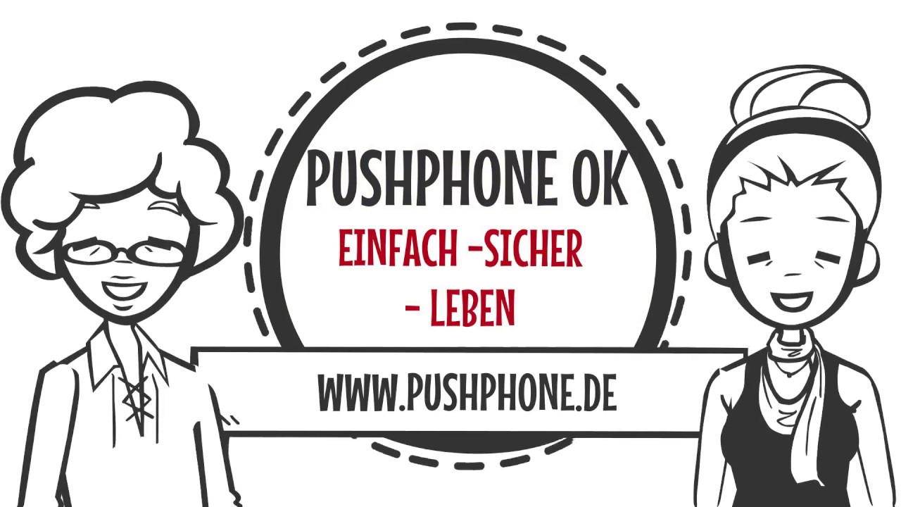 Notfalltelefon Pushphone OK - Elfriede sicher unterwegs