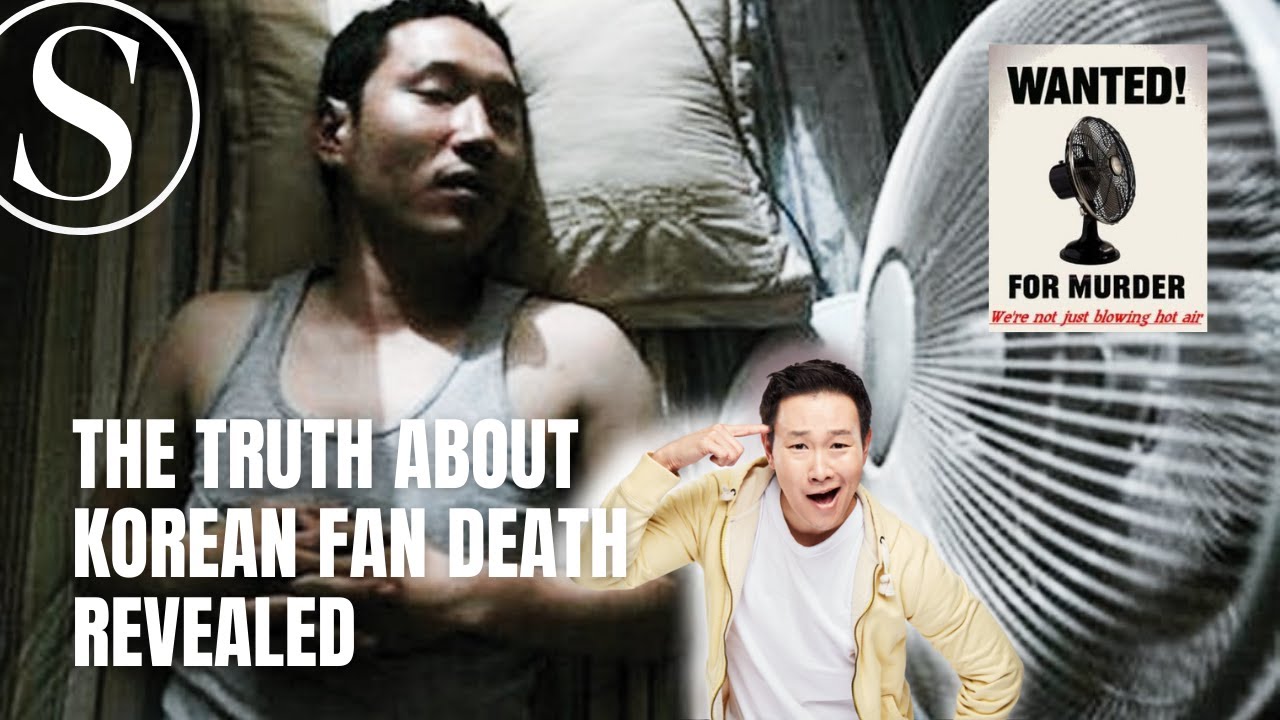The Urban Legend of Korean Fan Death Revealed | Can Sleeping with the Fan On Really Kill You?