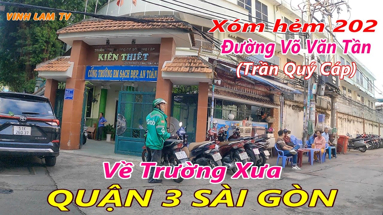 Xóm hẻm Trường Kiến Thiết Võ Văn Tần Quận 3 Sài Gòn